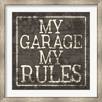 My Garage, My Rules Fine Art Print
