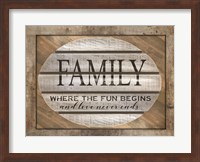 Family - Where the Fun Begins Fine Art Print