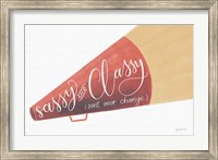 Sassy and Classy Fine Art Print