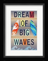 Dream of Big Waves Fine Art Print