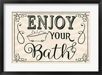 Enjoy Your Bath Fine Art Print