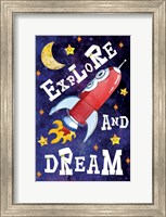 Explore and Dream Fine Art Print