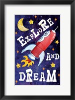 Explore and Dream Fine Art Print