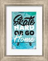 Skate Hard Fine Art Print