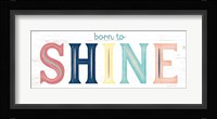 Shine Fine Art Print