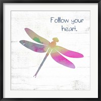 Follow Your Heart Fine Art Print