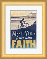 Meet Fears with Faith Fine Art Print