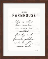 Our Farmhouse Fine Art Print