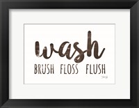 Wash-Brush-Floss-Flush Fine Art Print
