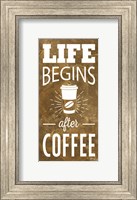 Life Begins After Coffee Fine Art Print