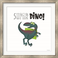 Super Dino Fine Art Print