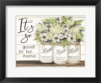 It's So Good to be Home Ball Jars Fine Art Print