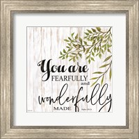 You are Fearfully and Wonderfully Made Fine Art Print