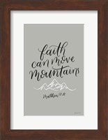 Faith Can Move Mountains Fine Art Print
