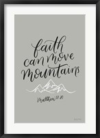 Faith Can Move Mountains Fine Art Print