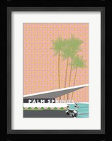 Palm Springs with Convertible Fine Art Print