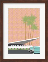 Palm Springs with Convertible Fine Art Print