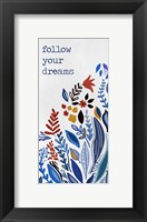 Follow you Dreams Fine Art Print