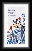 Follow you Dreams Fine Art Print