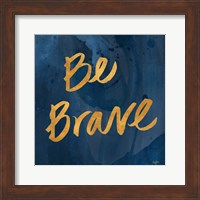 Brave Yourself II Fine Art Print
