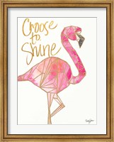 Choose to Shine Fine Art Print