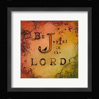 Be Joyful Fine Art Print