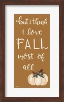 I Love Fall Most of All Fine Art Print