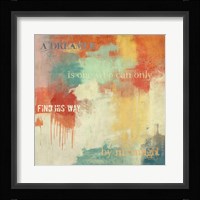A Dreamer... Framed Print
