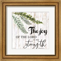 The Joy of the Lord is My Strength Fine Art Print