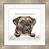 Home is Where My Dog Is Fine Art Print