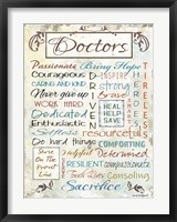 Doctors Are Fine Art Print