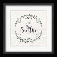 Just Breathe Framed Print