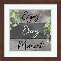 Enjoy Every Moment Fine Art Print