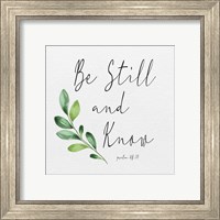 Inspirational Life I-Be Still Fine Art Print