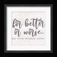 Coffee Kitchen Humor I-Better Fine Art Print