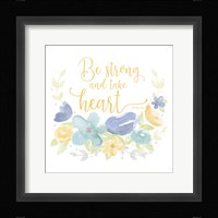 Kellys Garden III-Be Strong Framed Print