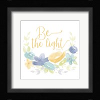 Kellys Garden IV-Be the Light Framed Print