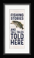 Less Talk More Fishing vertical I-Tall Tales Fine Art Print