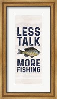 Less Talk More Fishing vertical II-Fishing Fine Art Print