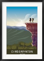 Climb a Mountain Fine Art Print