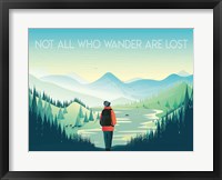 Not All Who Wander Fine Art Print