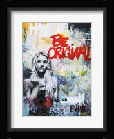 Be Original Fine Art Print