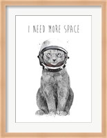 I Need More Space Fine Art Print