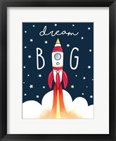 Dream Big Rocket Fine Art Print