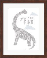 You Are Kind Dino Fine Art Print
