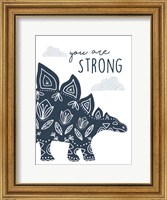 You Are Strong Dino Fine Art Print