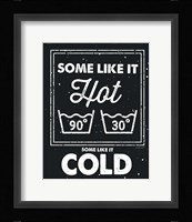 Some Like It Hot Framed Print