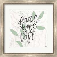 Faith, Hope, Love Fine Art Print