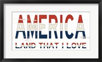 America - Land That I Love Fine Art Print