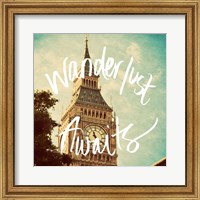 Wanderlust Awaits Fine Art Print